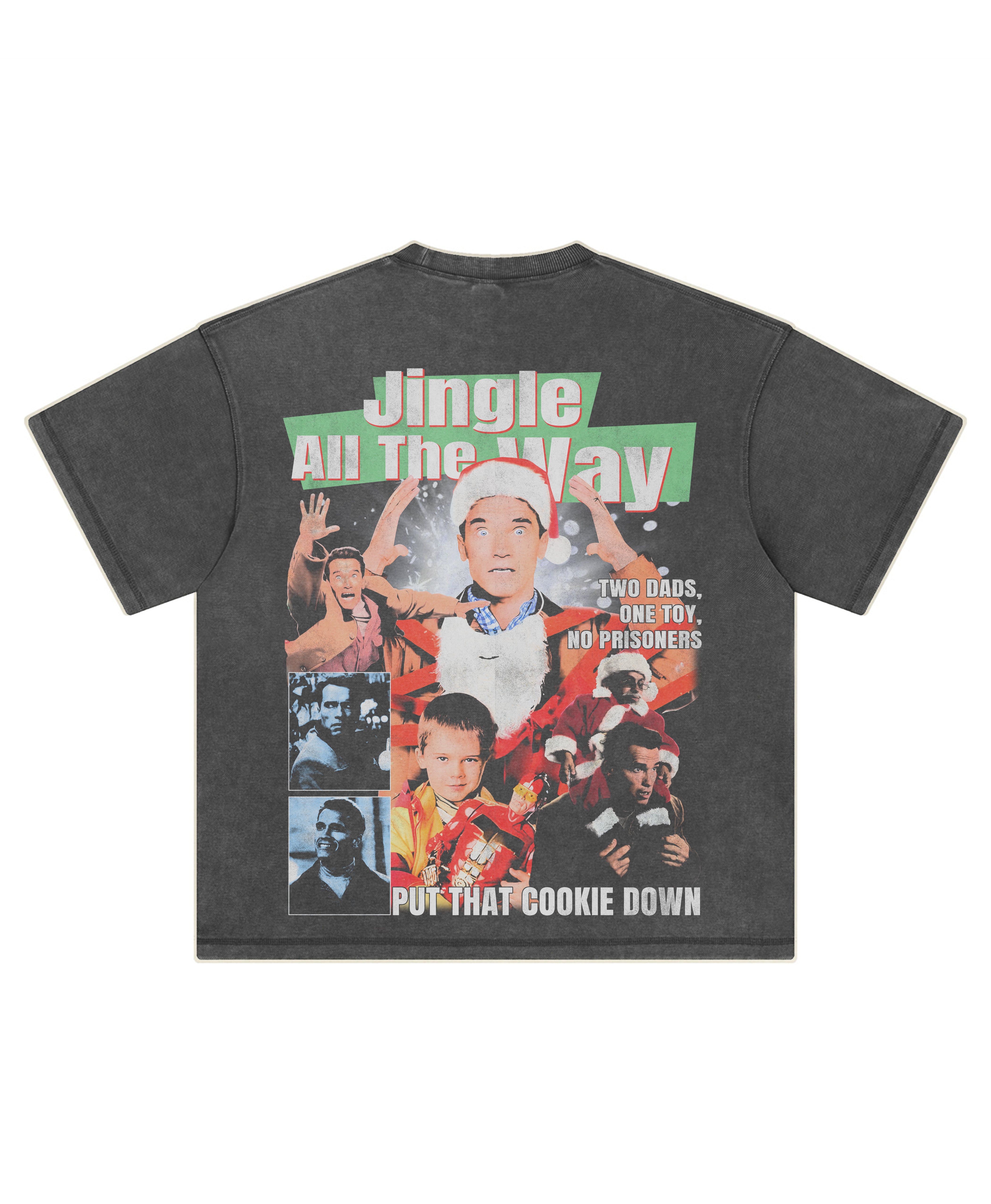 JINGLE ALL THE WAY TEE
