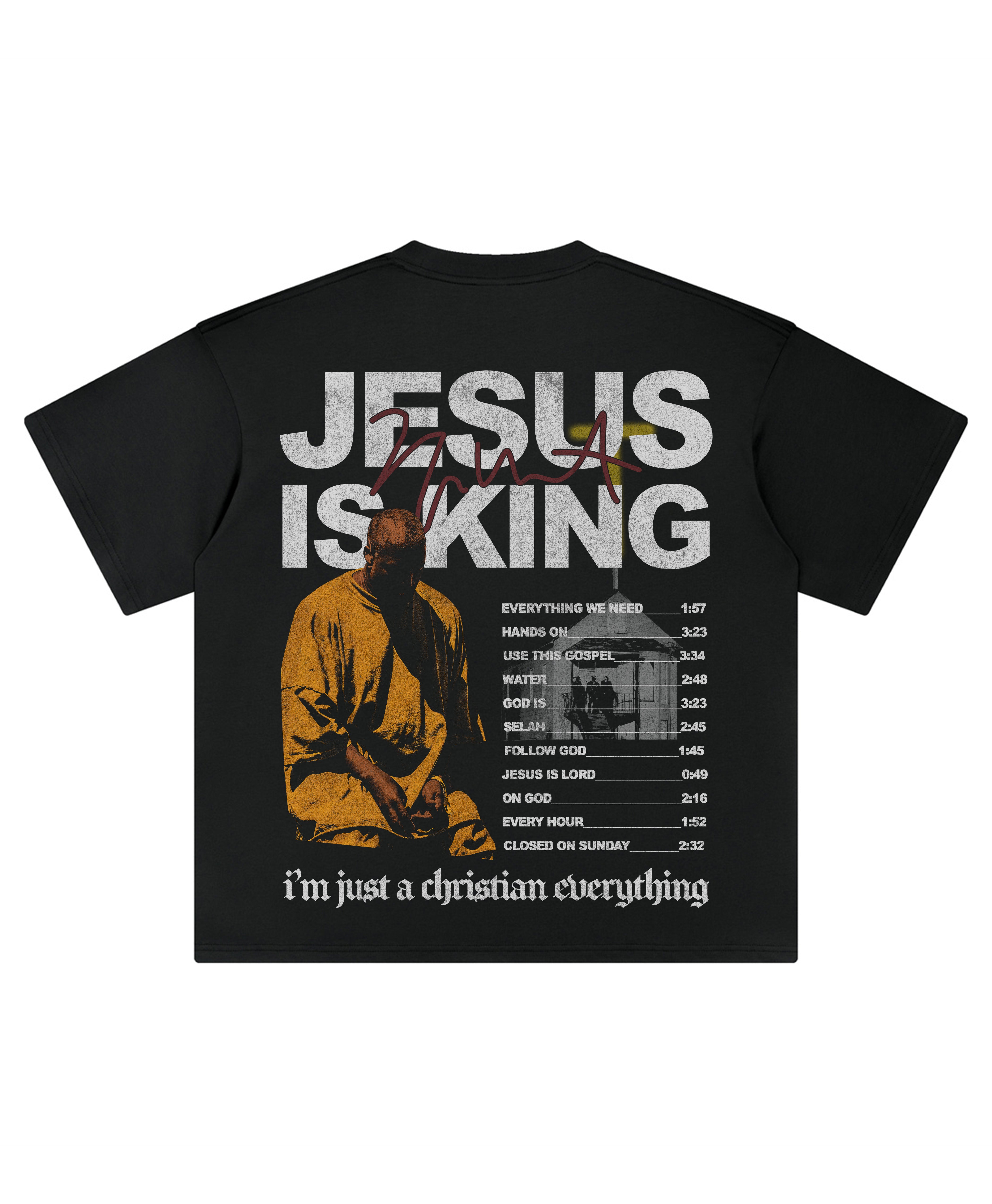 YE JESUS IS KING TEE